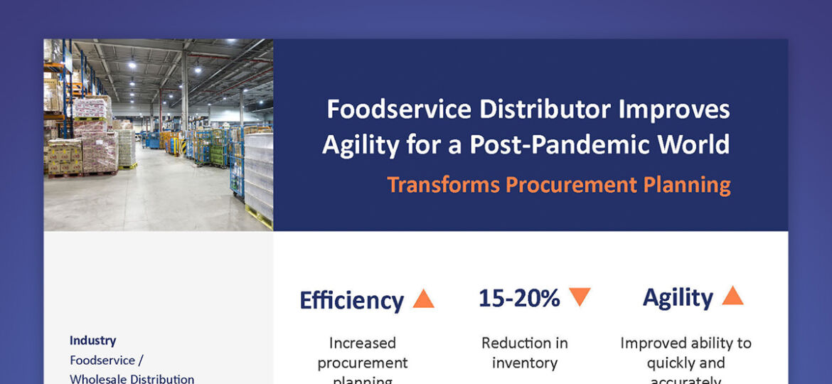 Foodservice Distributor Improves Agility